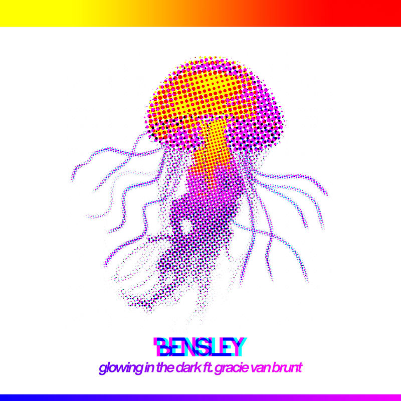 Bensley & Gracie Van Brunt - Glowing In The Dark (Original Mix)