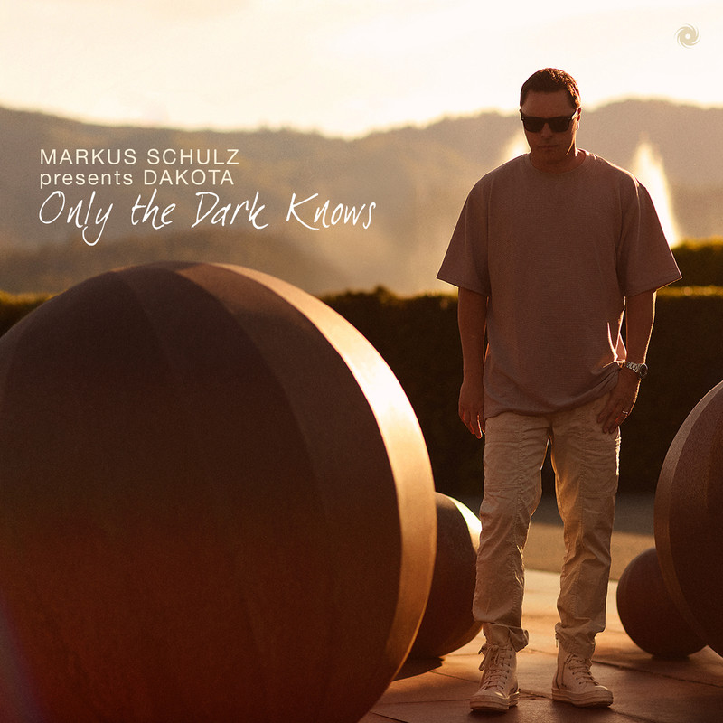 Markus Schulz & Dakota - Only the Dark Knows (Extended Mix)