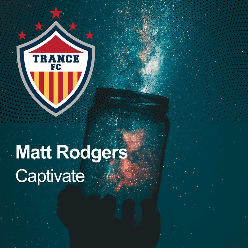 Matt Rodgers - Captivate (Extended Mix)