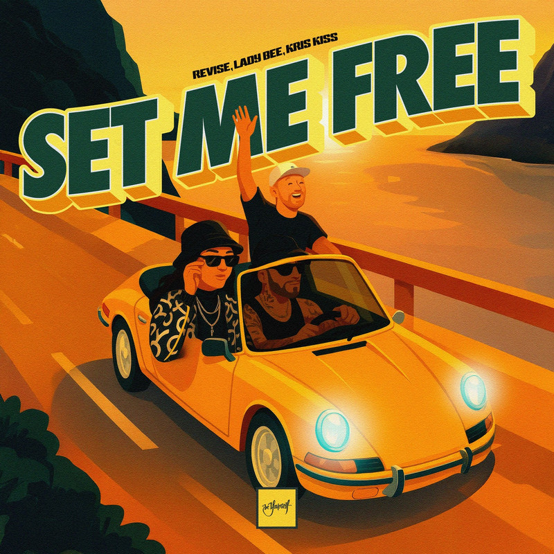 Lady Bee, Revise & Kris Kiss - Set Me Free (Extended Mix)