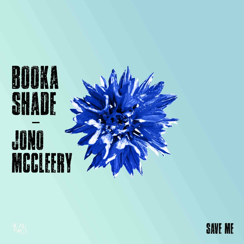 Booka Shade & Jono McCleery - Save Me (Club Mix)