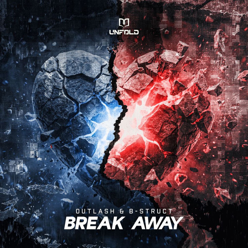 Outlash & B-Struct - Break Away (Original Mix)