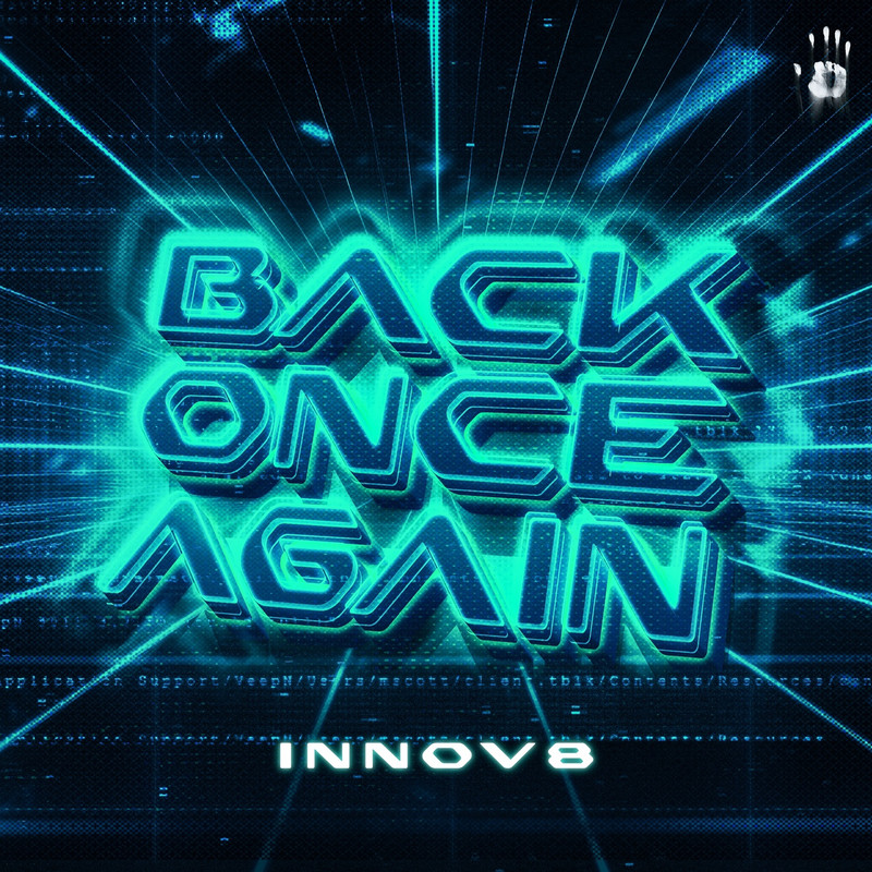 INNOV8 - Back Once Again (Extended Mix)