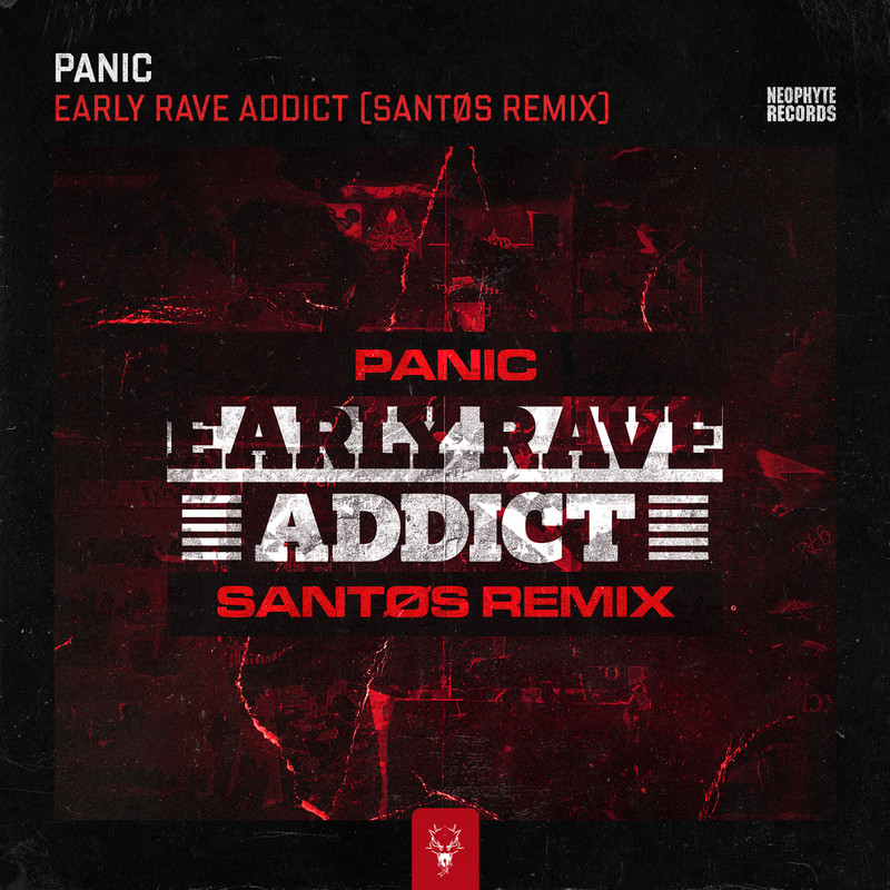 Panic - Early Rave Addict (Sant&oslash;s Remix Extended)
