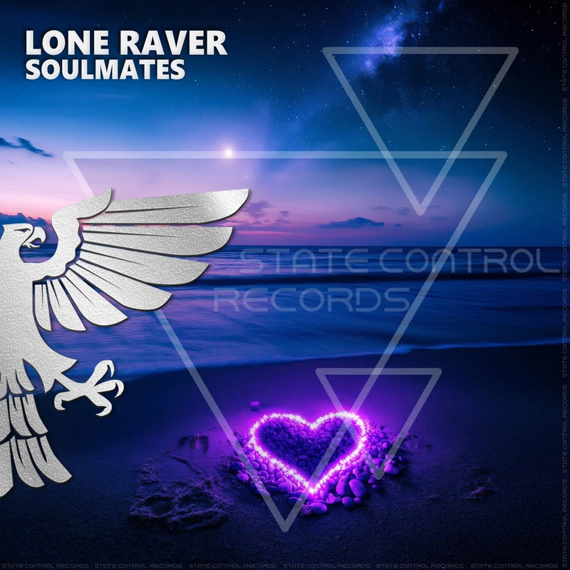 Lone Raver - Soulmates (Extended Mix)