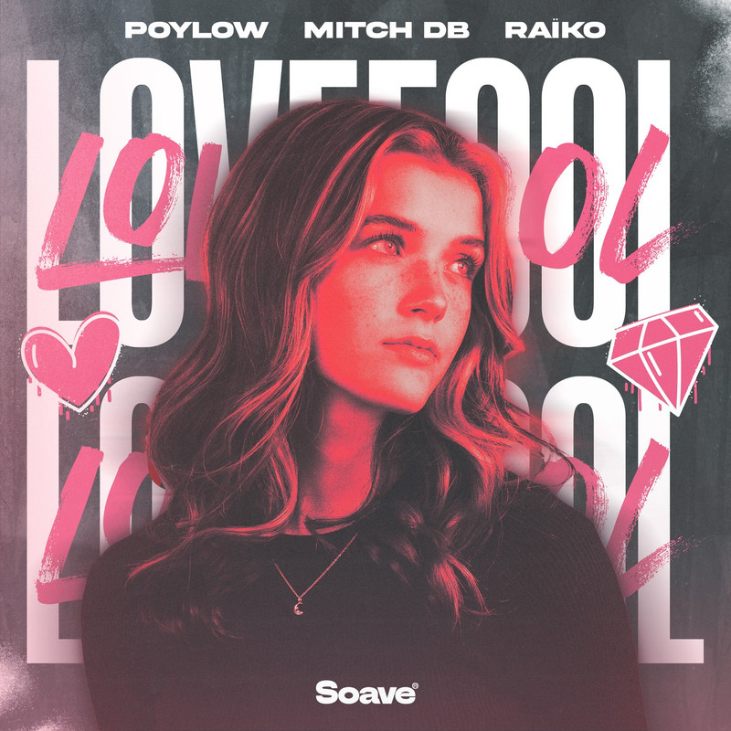 Poylow & MITCH DB - Lovefool (feat. Ra&iuml;ko) [Extended Mix]