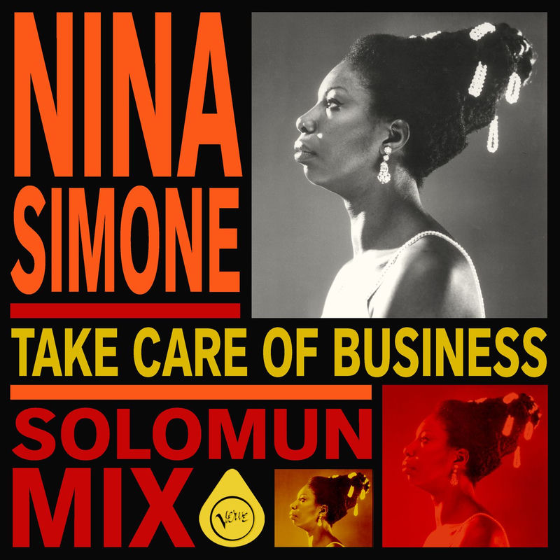 Nina Simone - Take Care Of Business (Solomun Extended Mix)