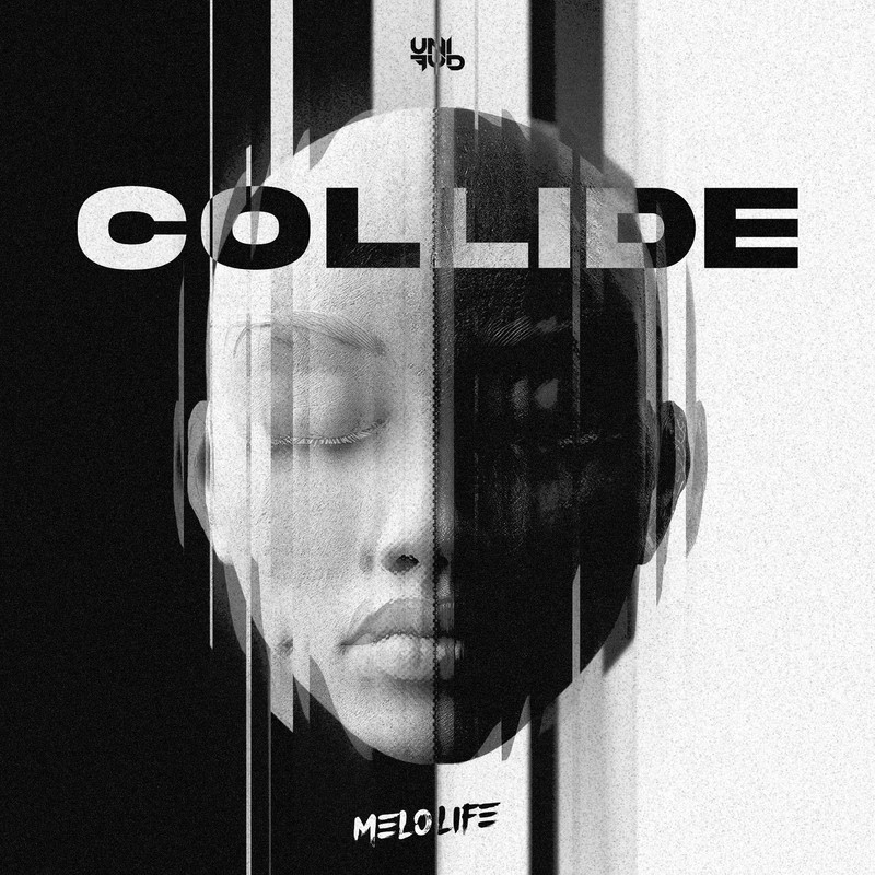 MELOLIFE - Collide (Original Mix)