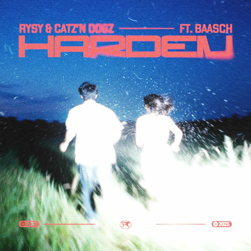 RYSY, Catz ‘n Dogz & Baasch - Harden (Original Mix)