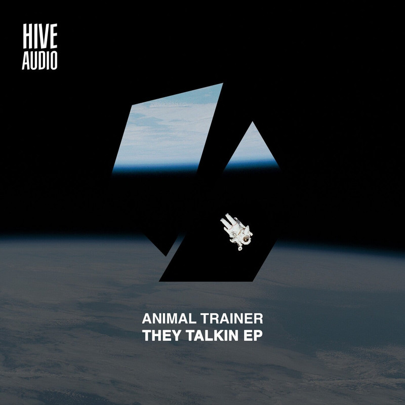 Animal Trainer - They Talkin (Extended Mix)