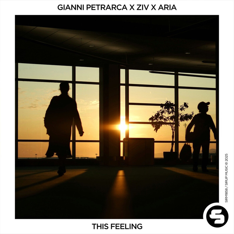 Gianni Petrarca x Ziv x ARIA - This Feeling (Extended Mix)