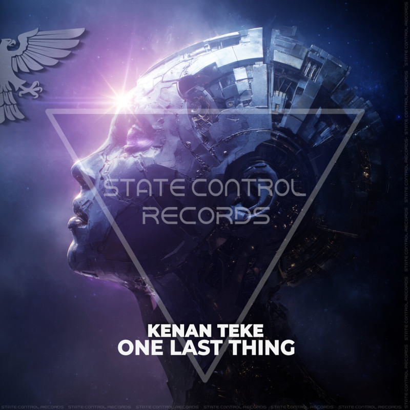 Kenan Teke - One Last Thing (Extended Mix)