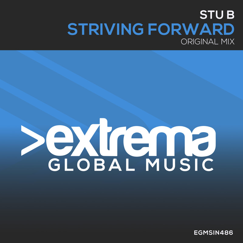 Stu B - Striving Forward (Extended Mix)