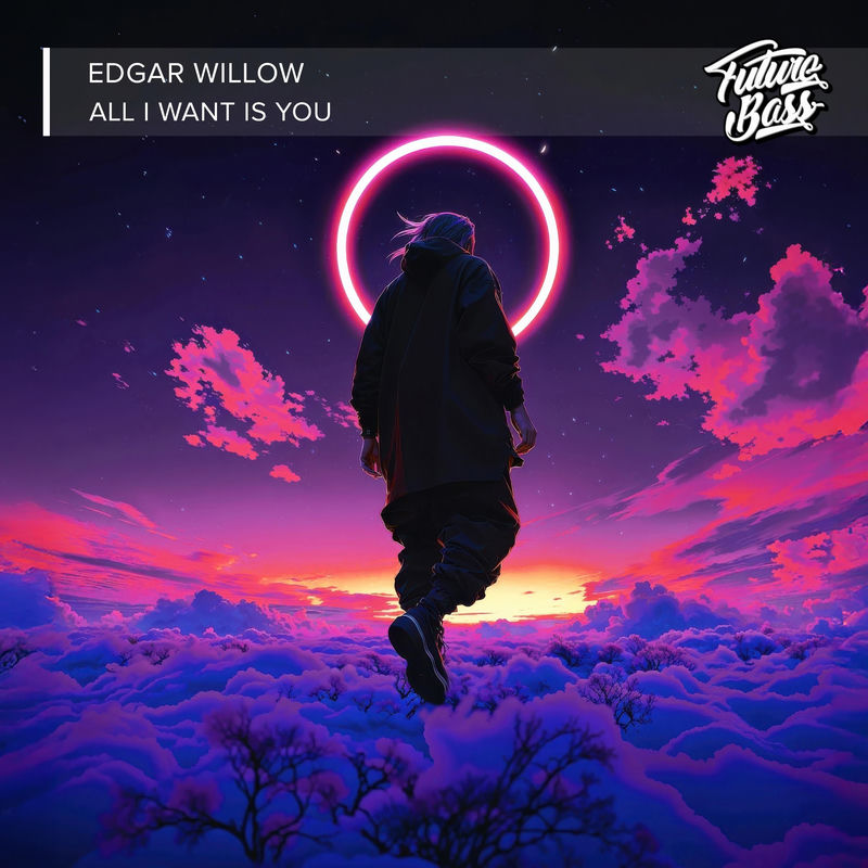 Edgar Willow - All I Want Is You (Original Mix)
