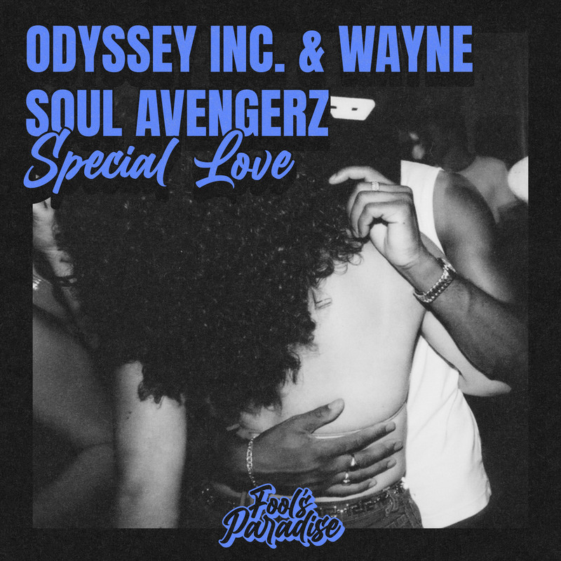 Odyssey Inc. & Wayne Soul Avengerz - Special Love (Extended Mix)