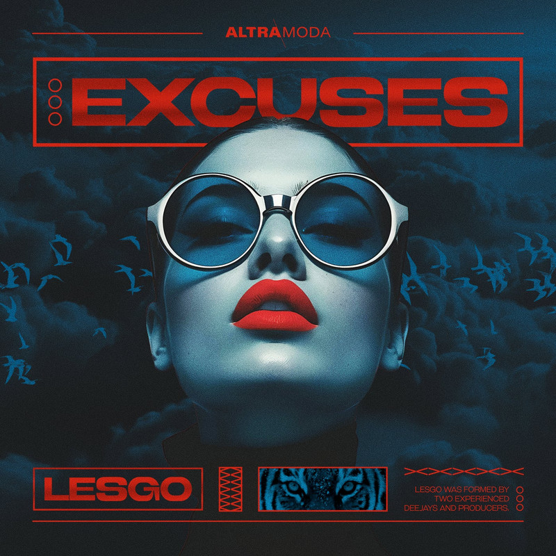 Lesgo - Excuses (Extended Mix)