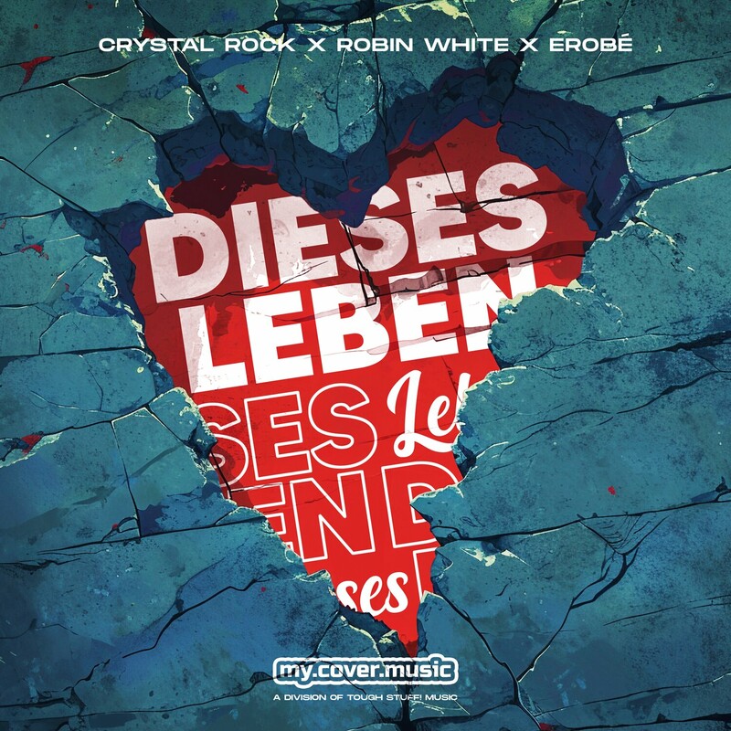 Crystal Rock, Robin White & erobé - Dieses Leben (Original Mix)