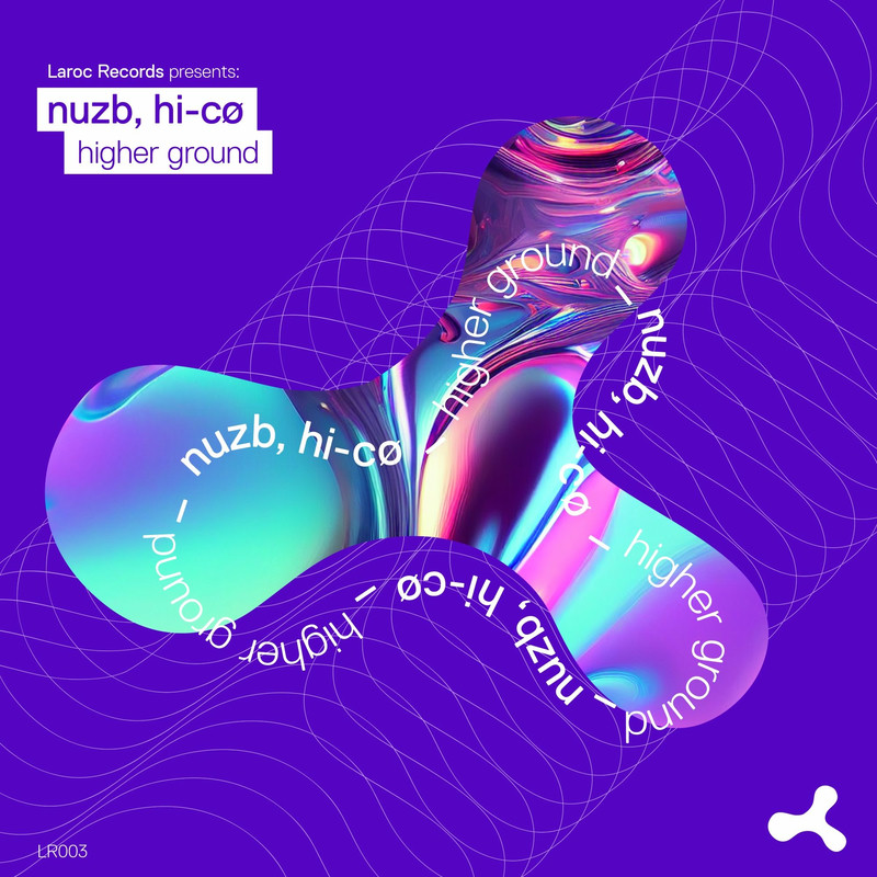 NUZB & HI-CØ - Higher Ground (Original Mix)