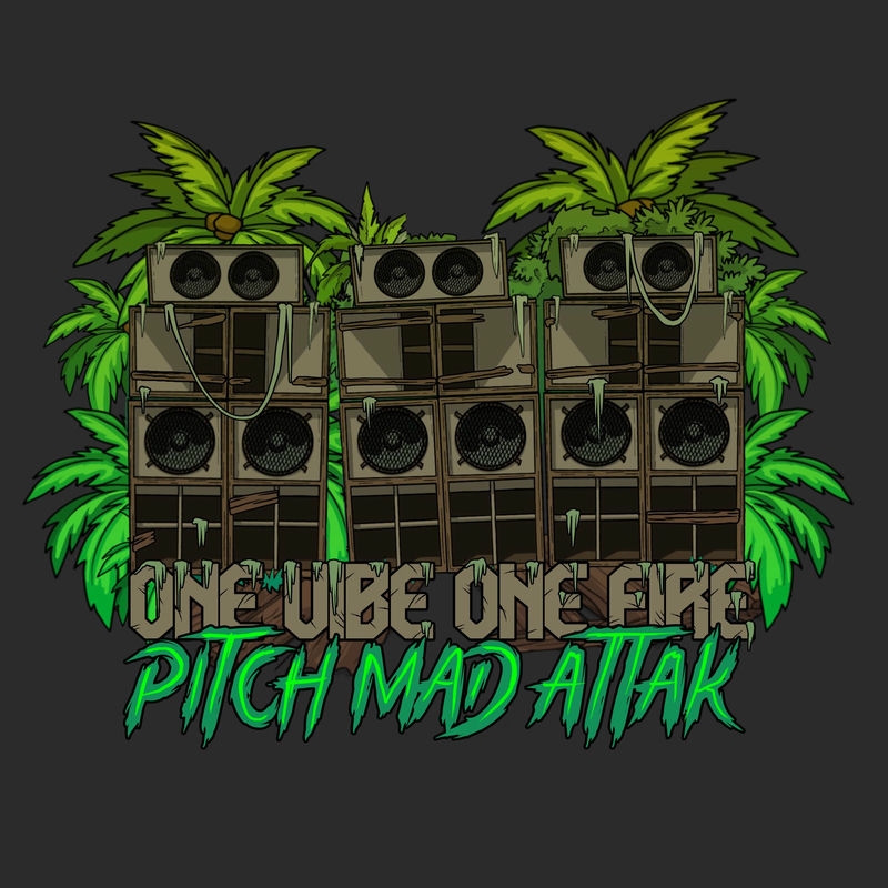 Pitch Mad Attak - One Vibe One Fire (Original Mix)