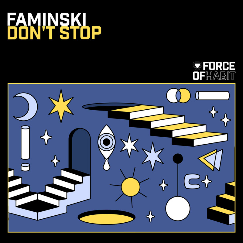 Faminski - Don't Stop (Club Mix)