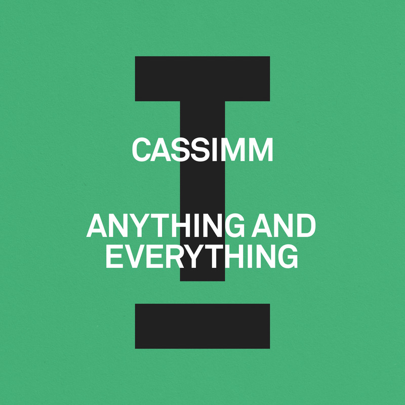 CASSIMM - Anything And Everything (Extended Mix)