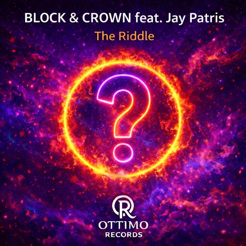 Block & Crown - The Riddle (feat. Jay Patris) (Original Mix)