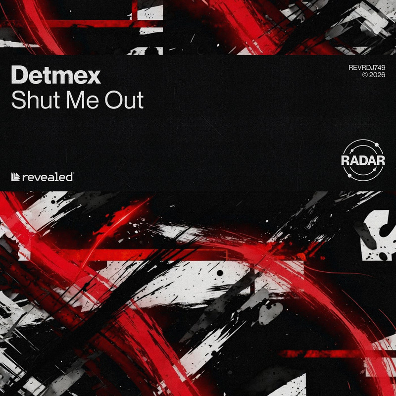 Detmex - Shut Me Out (Extended Mix)
