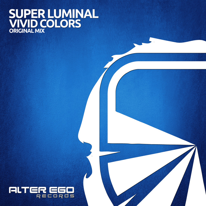 Super Luminal - Vivid Colors (Original Mix)