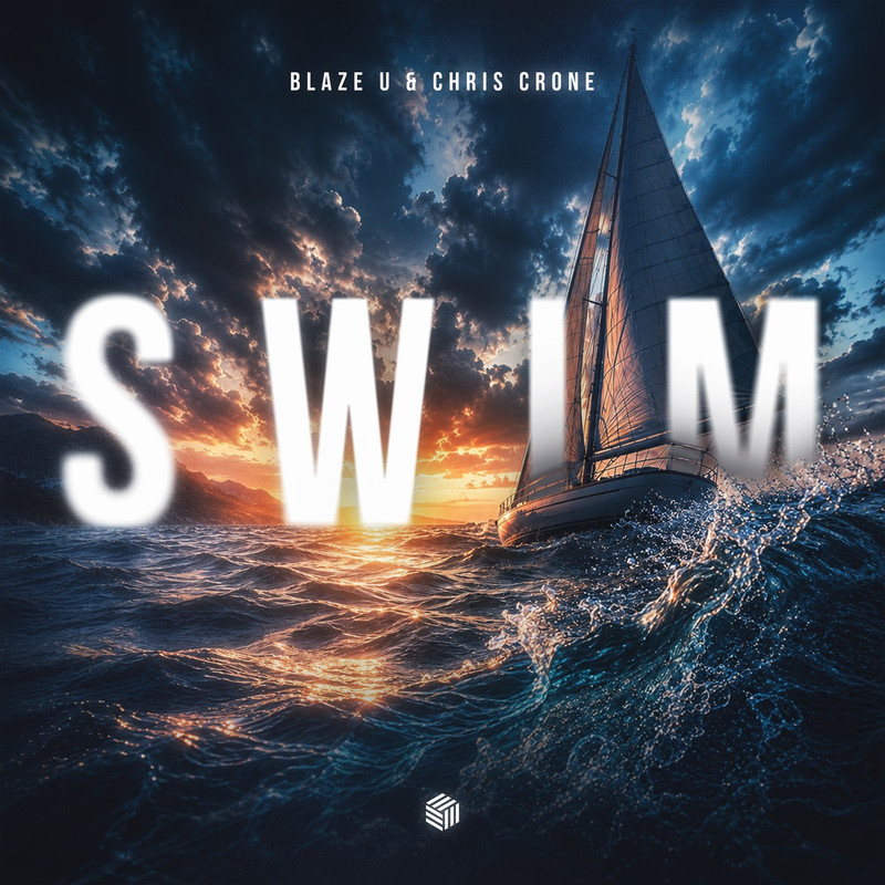 Blaze U & Chris Crone - Swim (Extended Mix)