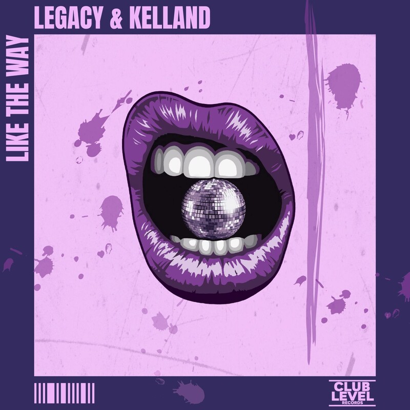 LegacyOfficial & Kelland - Like the Way (Original Mix)