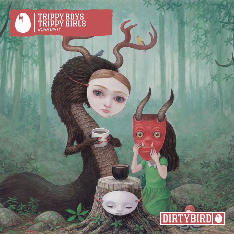 Born Dirty - Trippy Boys Trippy Girls (Extended Mix)