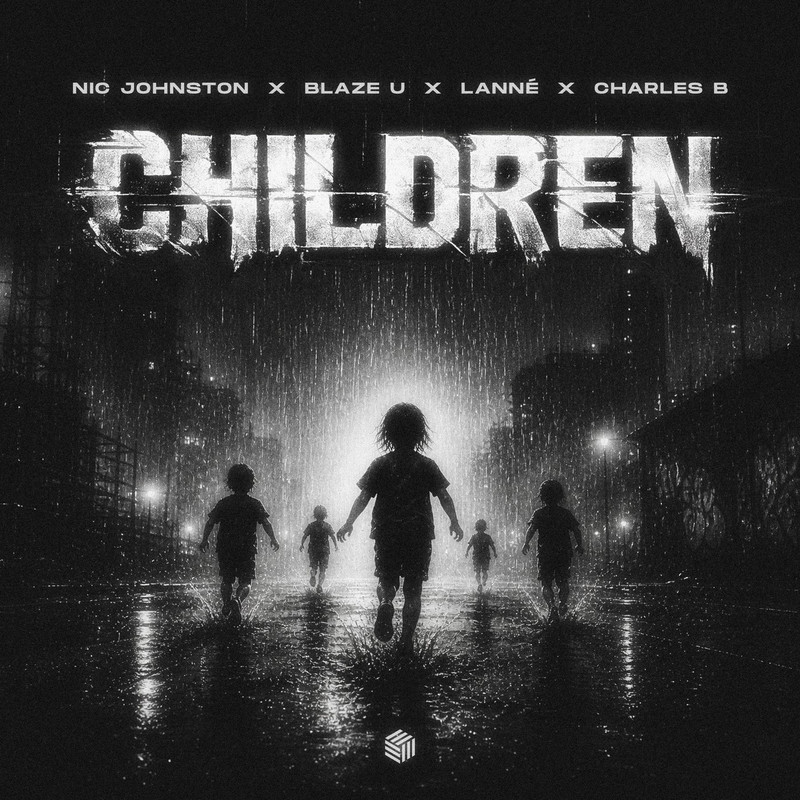 Nic Johnston, Blaze U, LANNÉ & Charles B - Children (Extended Mix)