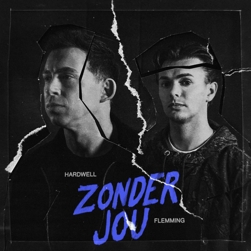 Hardwell & Flemming - Zonder Jou (Original Mix)