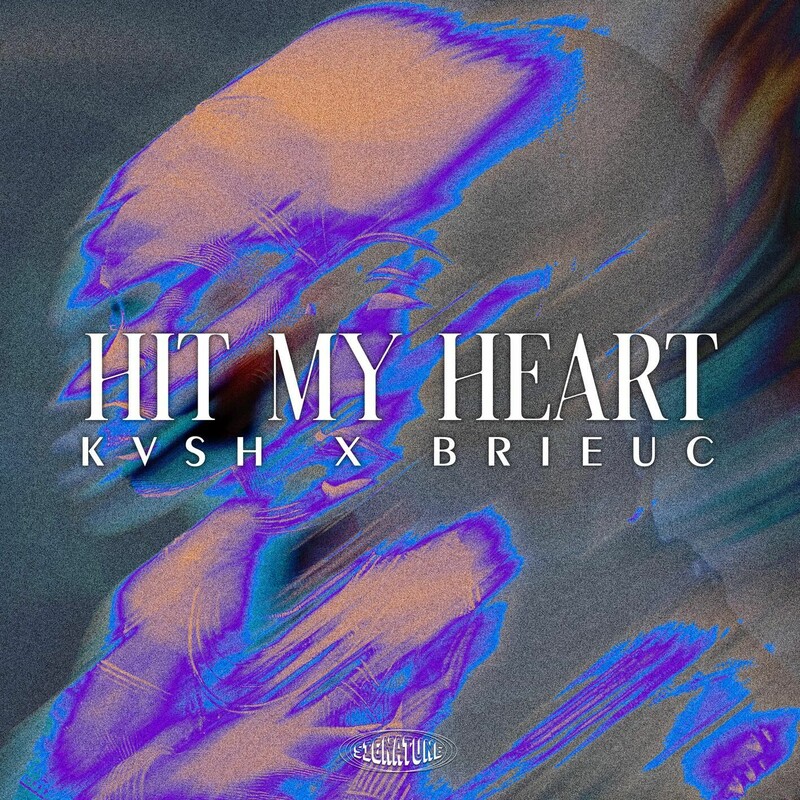 KVSH & Brieuc - Hit My Heart (Original Mix)