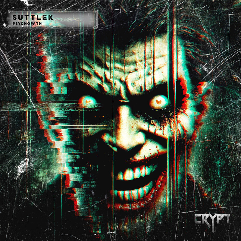 Suttlek - Psychopath (Extended Mix)
