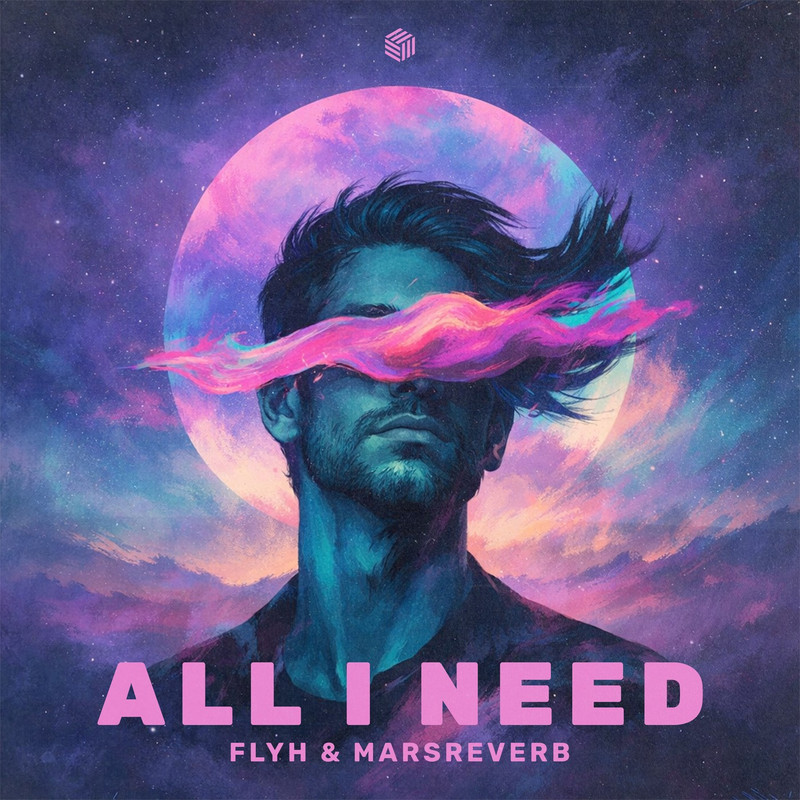 Flyh & MarsReverb - All I Need (Extended Mix)