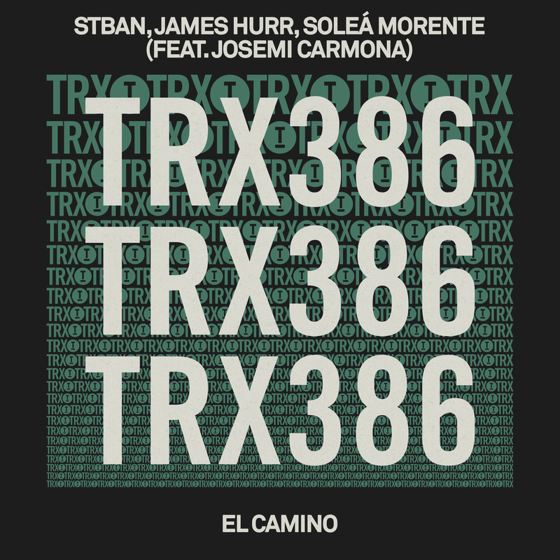 Stban, James Hurr & Soleá Morente - El Camino (Extended Mix) (feat. Josemi Carmona)