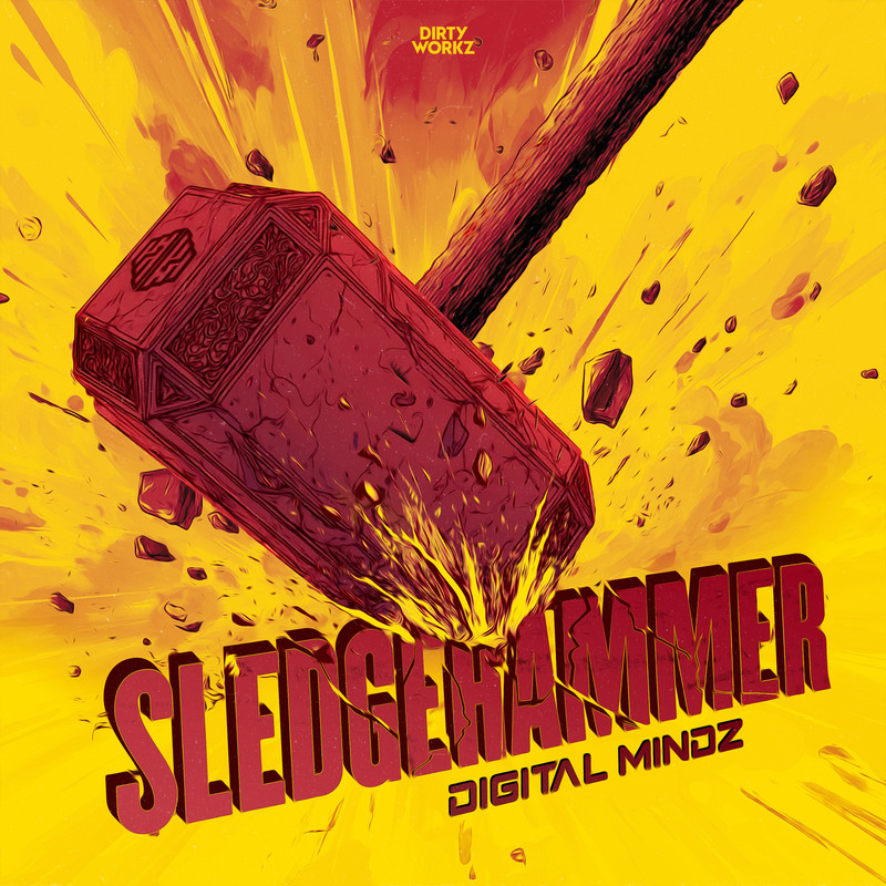 Digital Mindz - Sledgehammer (Extended Mix)