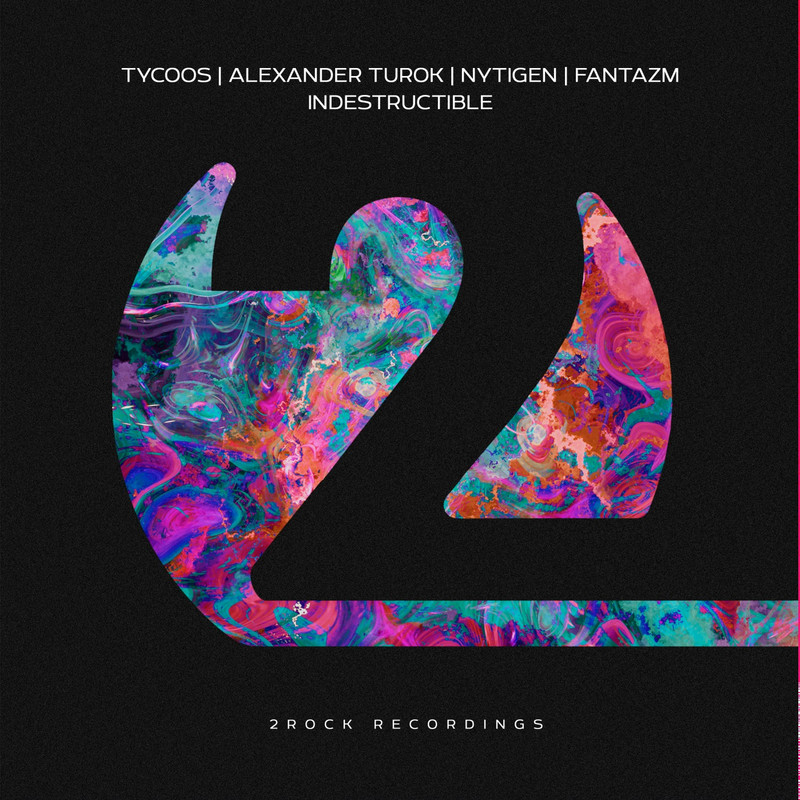 Tycoos, Alexander Turok, NyTiGen, Fantazm - Indestructible (Extended Mix)