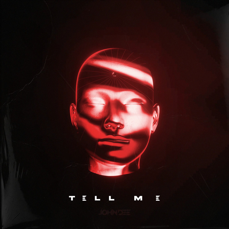 John Dee - Tell Me (Original Mix)