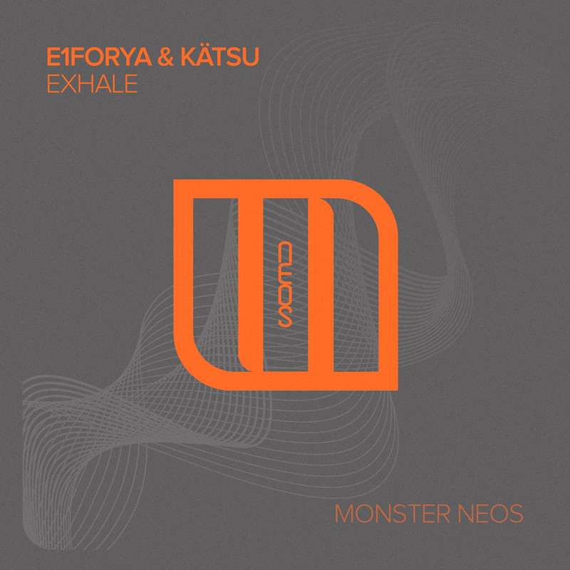 E1forya & Katsu - Exhale (Extended Mix)
