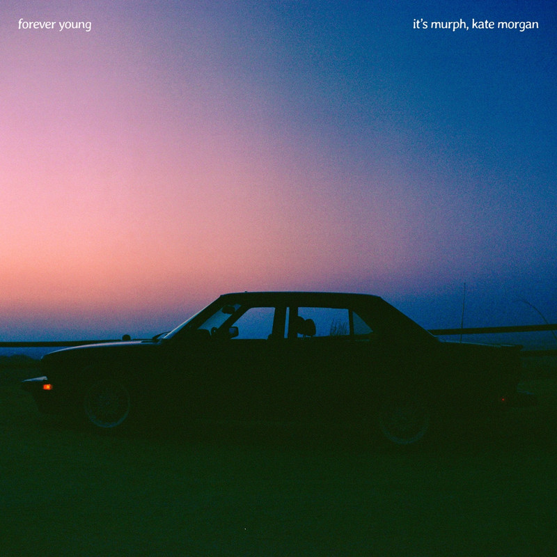 it's murph - Forever Young (Feat. Kate Morgan) (Extended Mix)