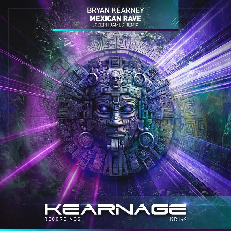 Bryan Kearney - Mexican Rave (Joseph James Remix)