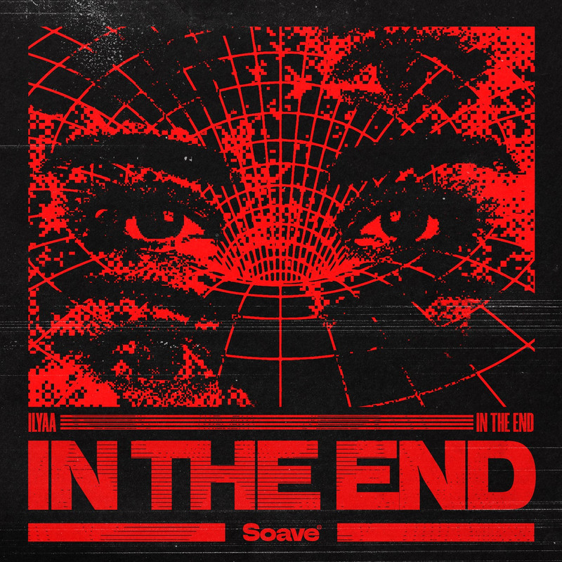 ILYAA - In The End (Extended Mix)