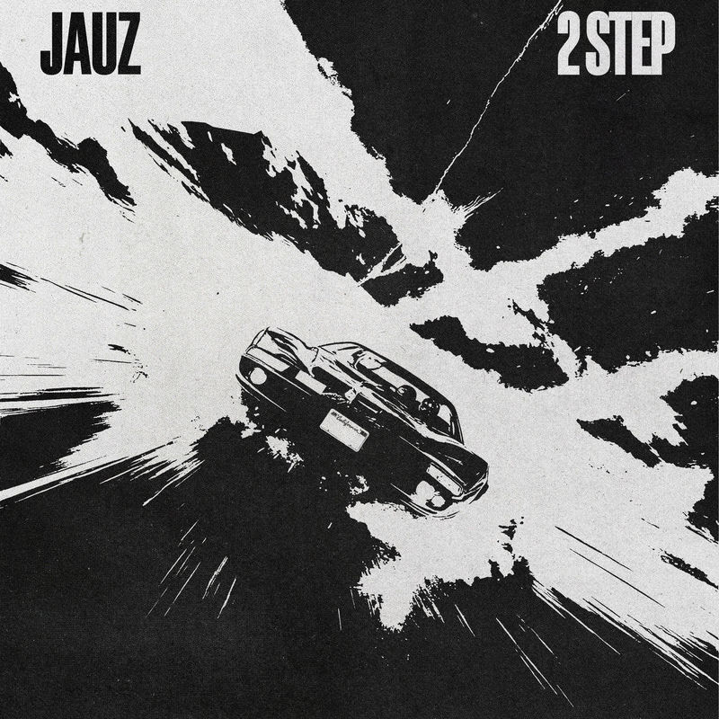 Jauz - 2 Step (Original Mix)
