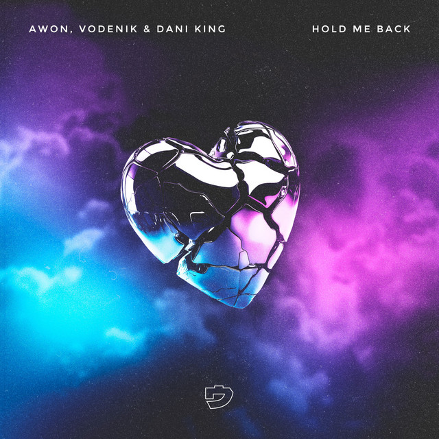 Awon, Vodenik, Dani King - Hold Me Back (Original Mix)