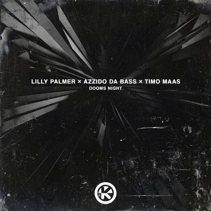 Lilly Palmer, Azzido Da Bass & Timo Maas - Dooms Night (Extended Mix)