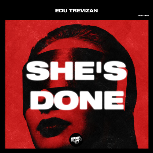 Edu Trevizan - She's Done (Extended Mix)