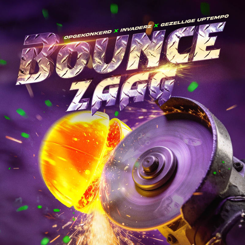 Opgekonkerd, Invaderz & Gezellige Uptempo - Bouncezaag (Original Mix)