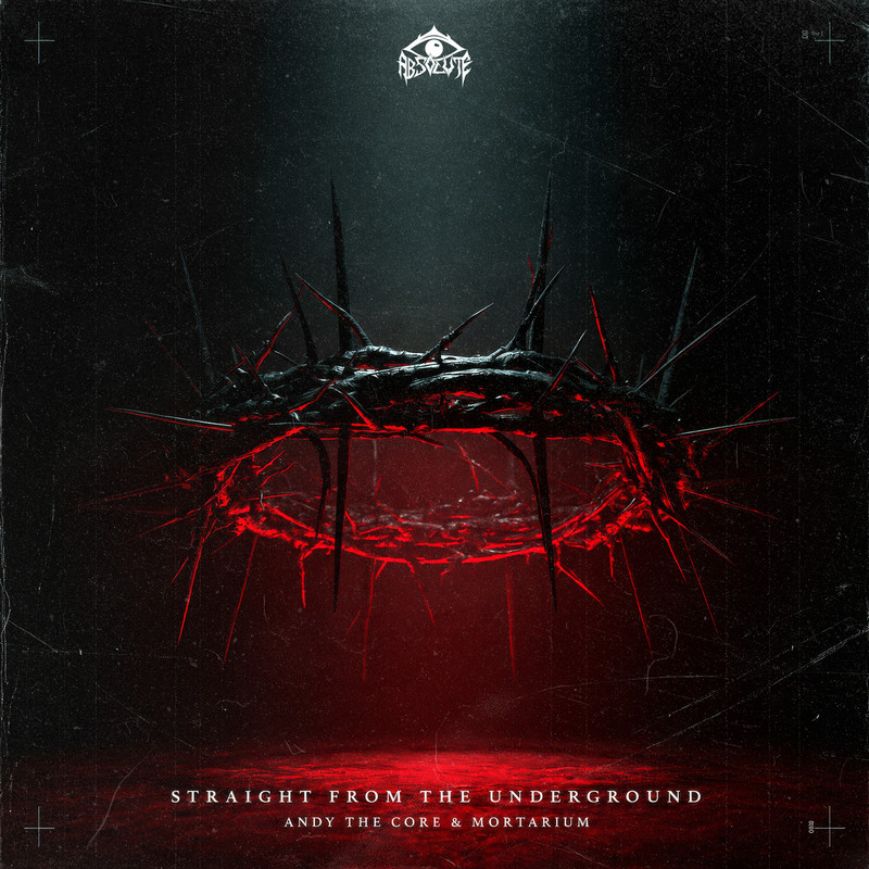 Andy The Core, MORTARIUM - STRAIGHT FROM THE UNDERGROUND (Original Mix)